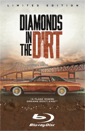 Diamonds In The Dirt - Film - Limited Edition Collectors Blu Ray - Boosie BadAzz and Kevin Gates
